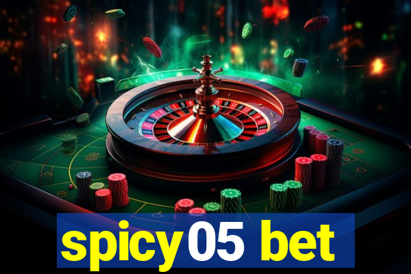 spicy05 bet